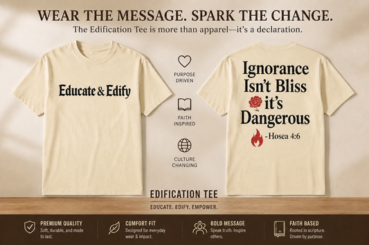 Edification Tee-Shirt